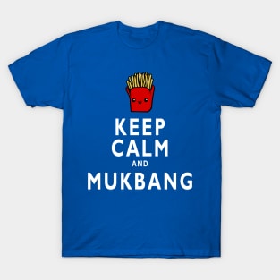 Keep Calm and Mukbang T-Shirt